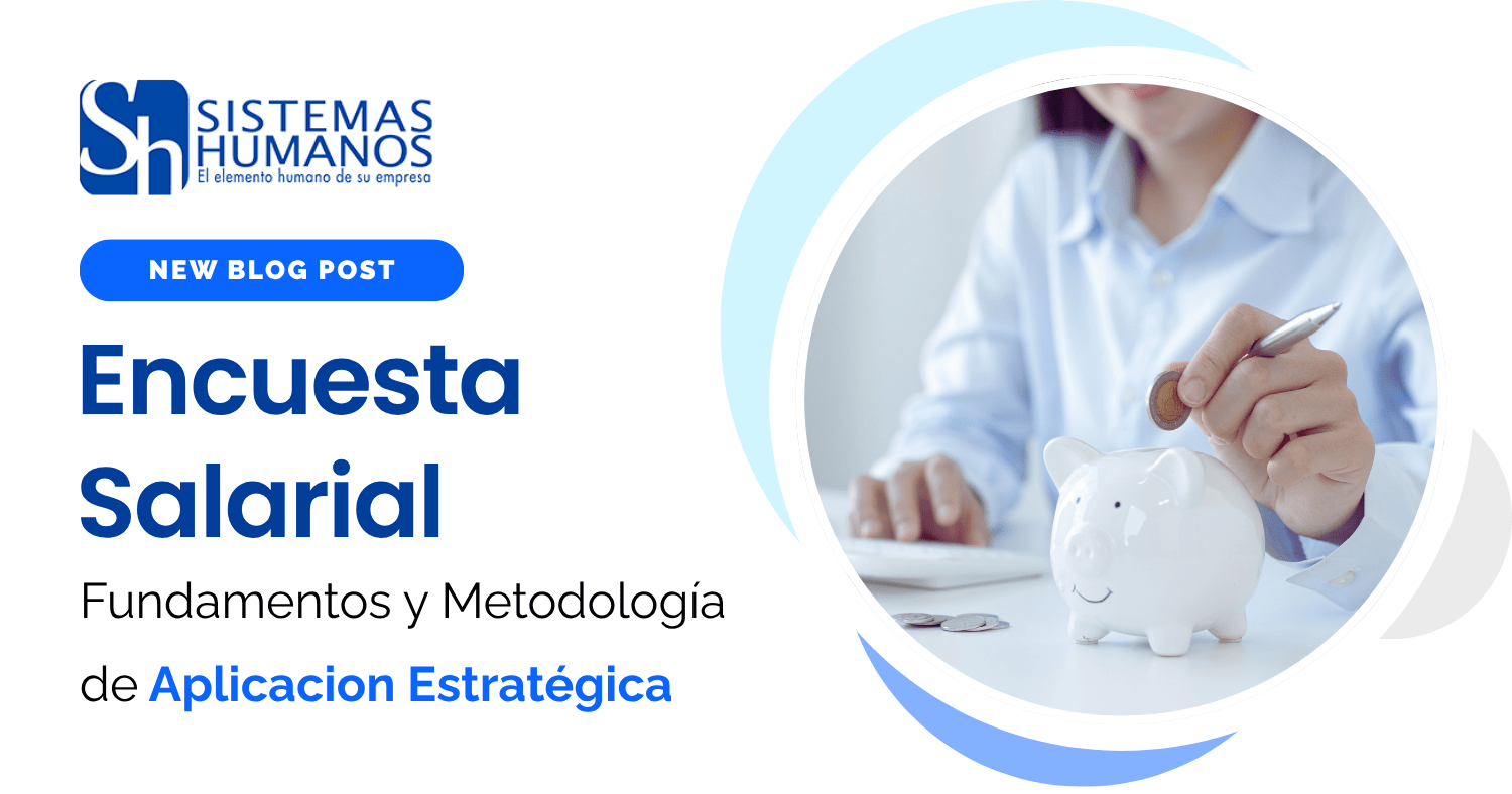 Que es una Encuesta Salarial SH Blog 1 (1)